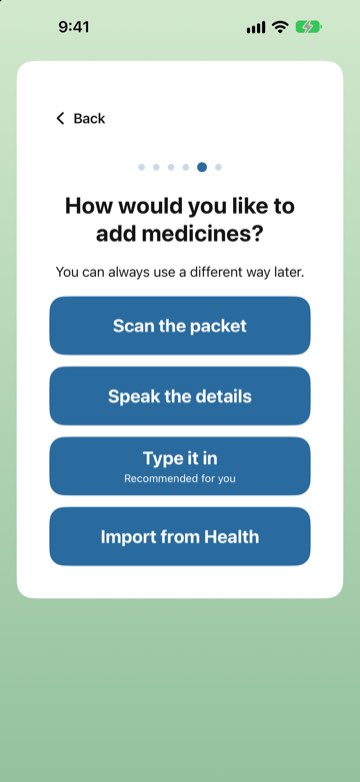 Four ways to add a medicine: scan, speak, type, or import from Health